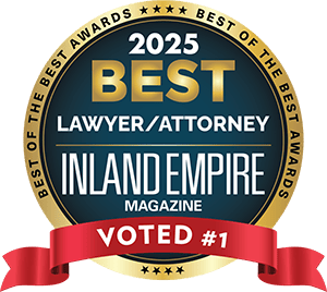 Best Of The Best Awards | 2025 | Best Lawyer/Attorney | Inland Empire Magazine | Voted #1